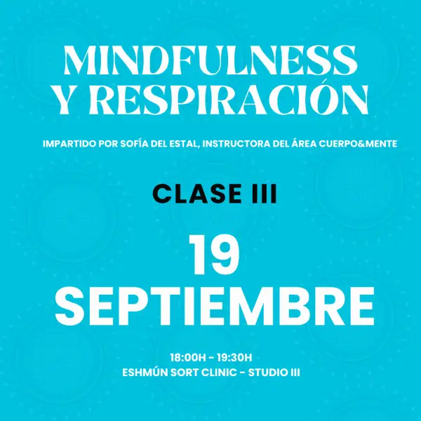 Tercera Clase - Mindfulness
